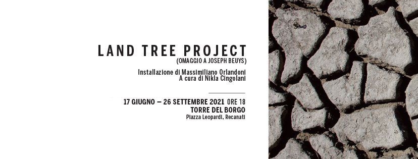 Inaugurazione mostra LAND TREE PROJECT (omaggio a Joseph Beuys)